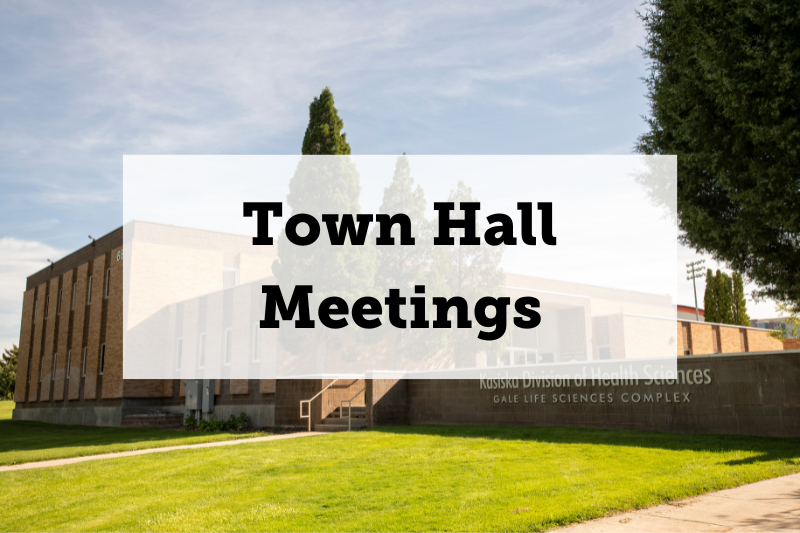 Image: College of Health building complex. Text reads: Town Hall Meetings. Links to Town Hall Meetings page
