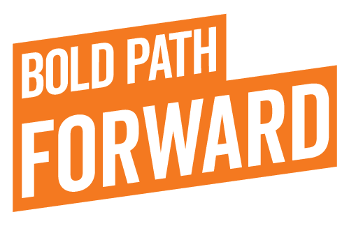 Bold path forward