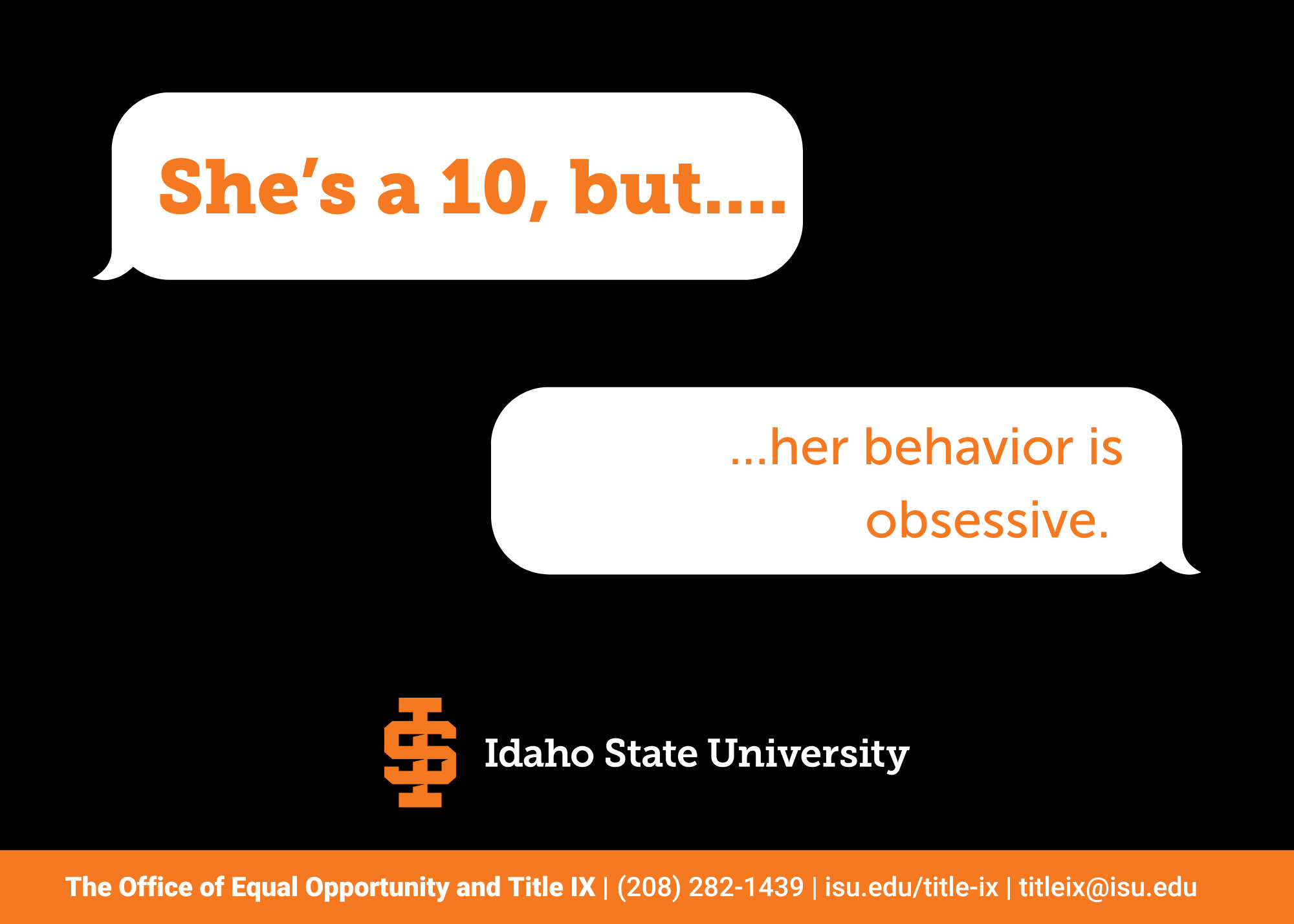 dialogue bubbles with the text she's a 10 but her behavior is obsessive