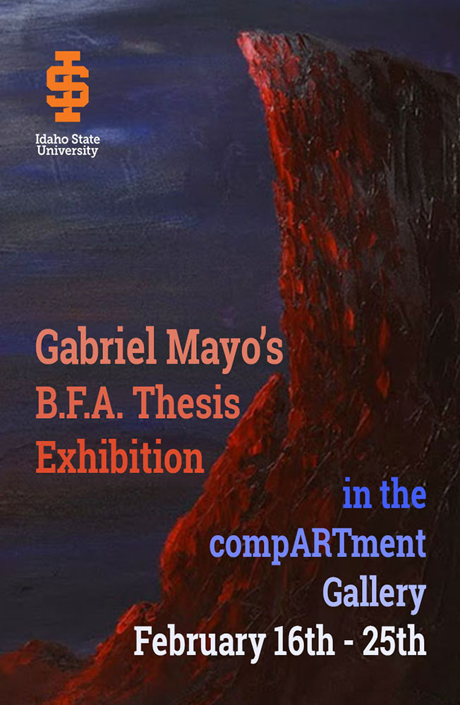 Gabriel Mayo's B.F.A. Thesis Exhibition