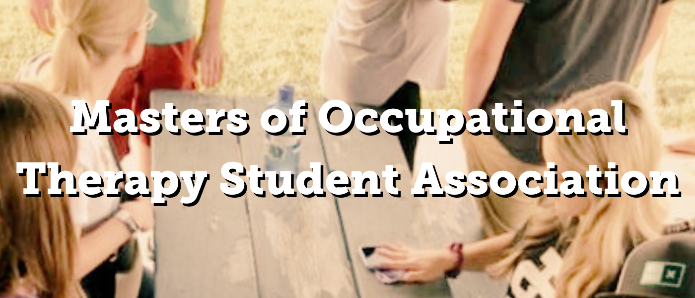 Image: A group of students playing cards at a picnic table. Text: Masters of occupational therapy student association.