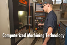 Student working in the Computerized Machining Technology Lab