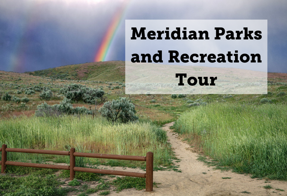 Picture of a green hill with a rainbow behind it. Text reads: Meridian Parks and Recreation Tour
