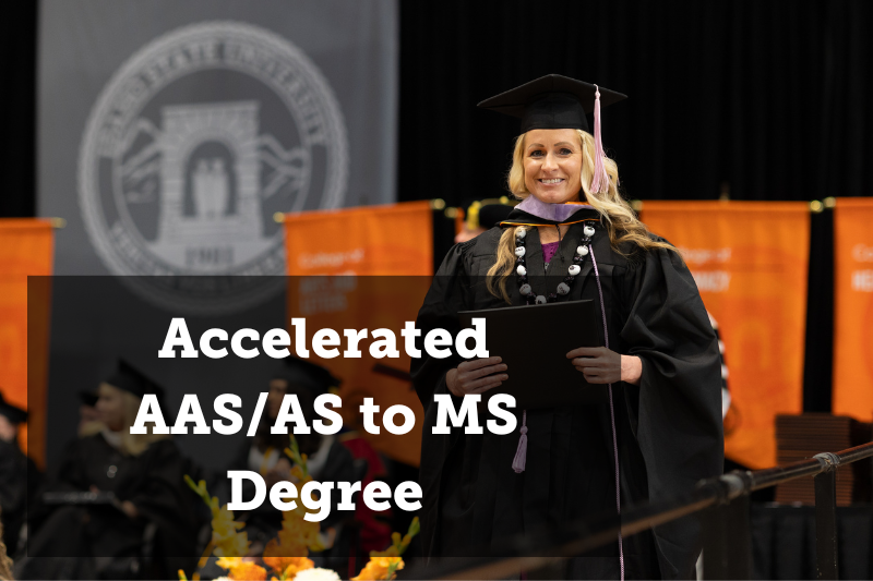 A graduate student from Dental Hygiene holding her diploma after commencement. Text reads: Accelerated AAS/AS to MS Degree