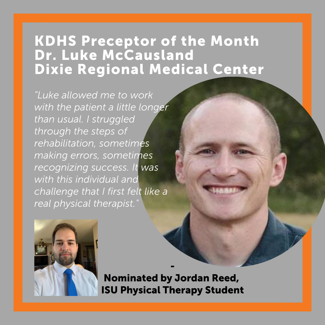 KDHS Preceptor of the Month: Dr. Luke McCausland, Dixie Regional Medical Center