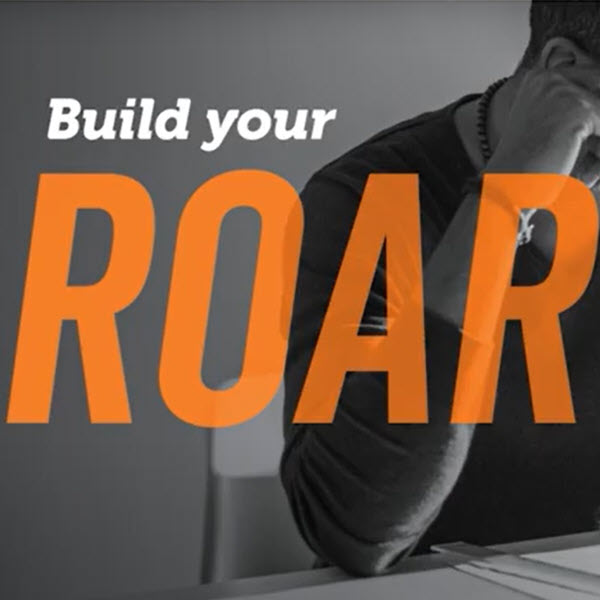 Build your roar