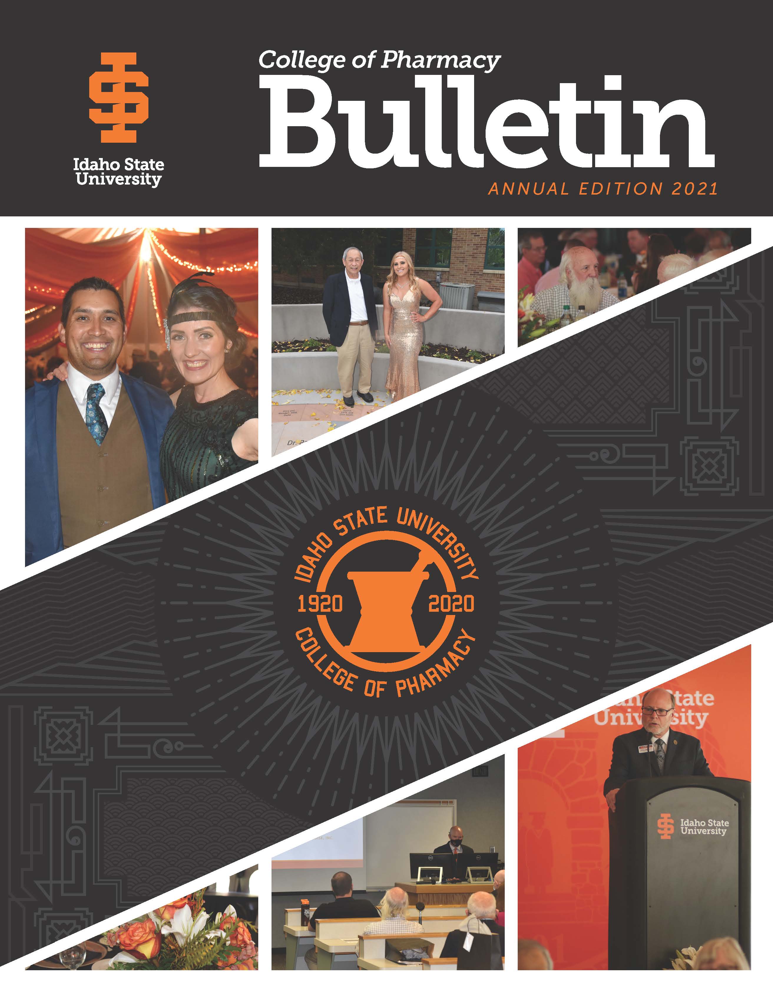 Idaho State University College of Pharmacy Bulletin Annual Edition 2021