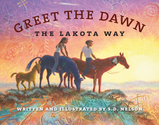 Greeting the Dawn the Lakota Way