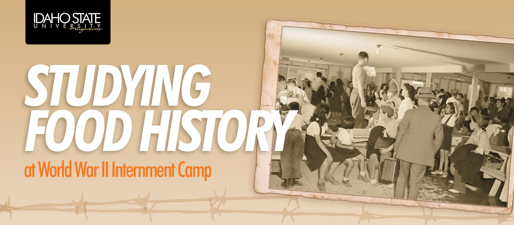 Studying food history at World War II internment camp
