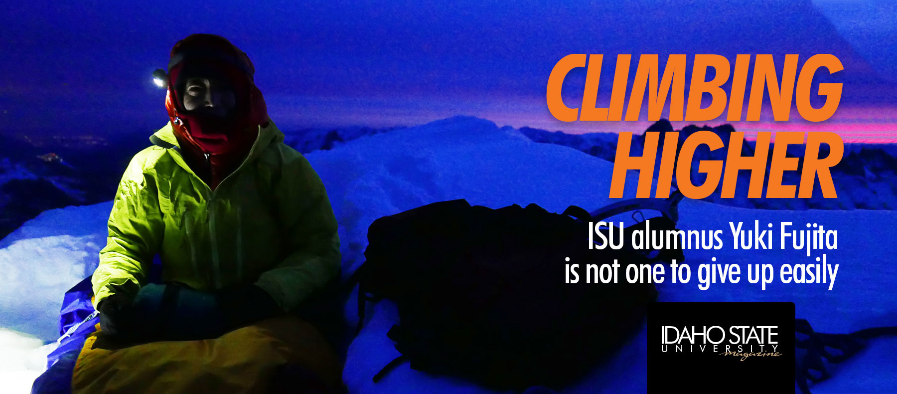 Climbing higher. ISU alumnus Yuki Fujita is not one to give up easily.
