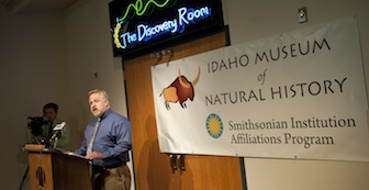 Idaho Museum of Natural History Director Herb Maschner announces the Museum's new affiliation with the Smithsonian Institution.
